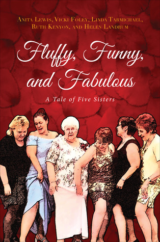 Fluffy, divertido, y fabuloso: Un cuento de cinco hermanas