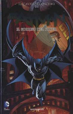 Batman - Il Cavaliere Oscuro n. 3: Il Sorriso Del Joker