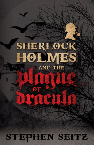 Sherlock Holmes y la Plaga de Drácula