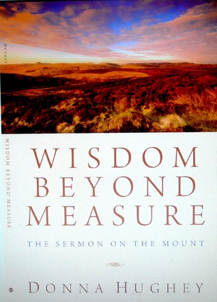 Sabiduría más allá de la medida: El sermón del monte