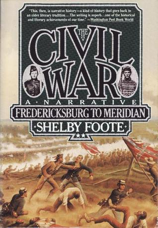 La guerra civil, vol. 2: Fredericksburg a Meridian