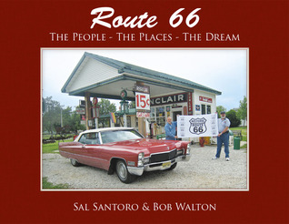 Ruta 66: El Pueblo-Los Lugares-El Sueño