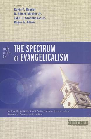 Cuatro puntos de vista sobre el espectro del evangelismo