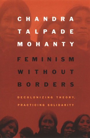 Feminismo sin fronteras: Descolonizar la teoría, practicar la solidaridad