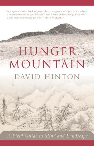 Hunger Mountain: Una guía de campo para la mente y el paisaje