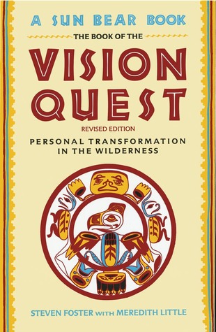 El libro de la visión Quest: Transformación personal en el desierto