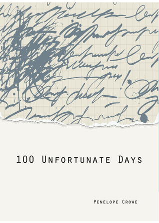 100 días desafortunados