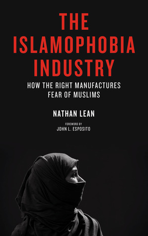 La industria de la islamofobia: cómo el derecho produce miedo a los musulmanes