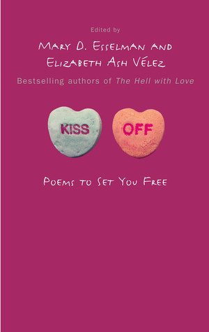 Kiss Off: Poemas para liberarte