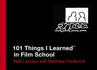101 cosas que aprendí en la escuela de cine