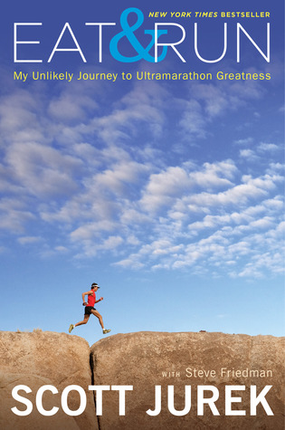 Coma y corra: Mi improbable viaje a Ultramarathon Greatness