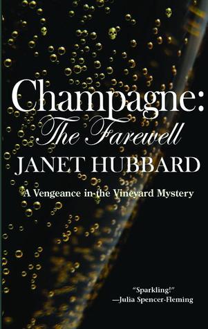 Champagne: La despedida: una venganza en el misterio del viñedo