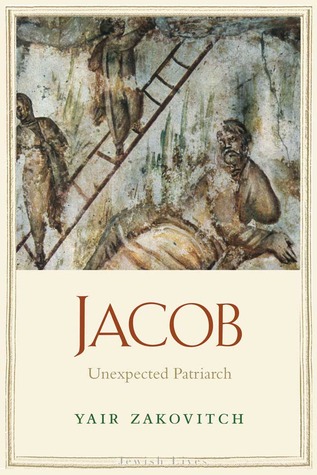 Jacob: Patriarca inesperado