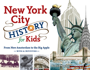 Historia de la ciudad de Nueva York para niños: de Nueva Amsterdam a la Gran Manzana con 21 actividades