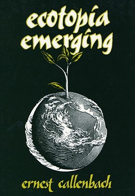 Ecotopia emergente