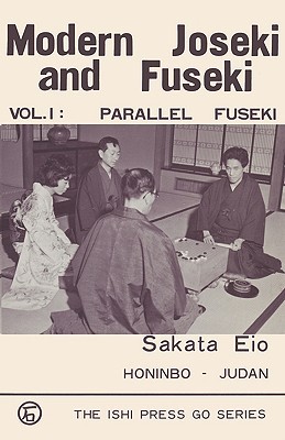 Moderno Joseki y Fuseki, vol. 1: Fuseki Paralelo