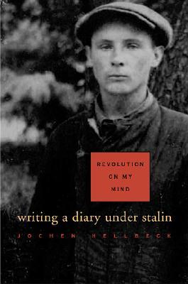 Revolución en mi mente: Escribiendo un diario bajo Stalin