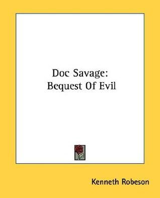 Doc Savage: El legado del mal