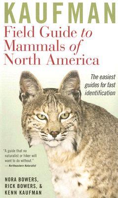 Guía del campo de Kaufman a los mamíferos de Norteamérica