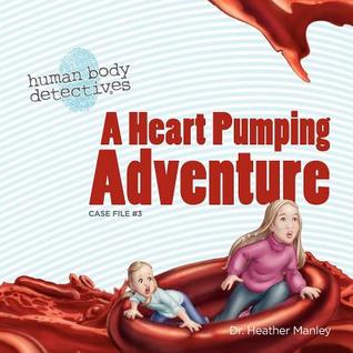 Una aventura de bombeo de corazón: un viaje imaginativo a través del sistema circulatorio