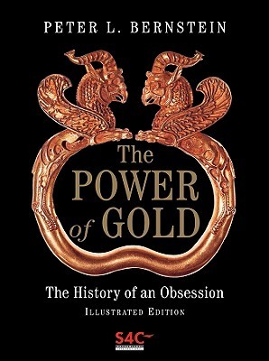 El poder del oro: la historia de una obsesión