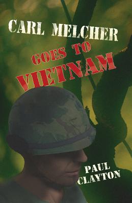 Carl Melcher va a Vietnam