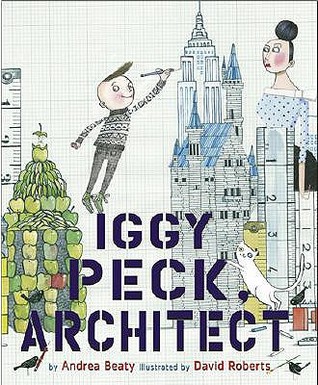 Iggy Peck, Arquitecto