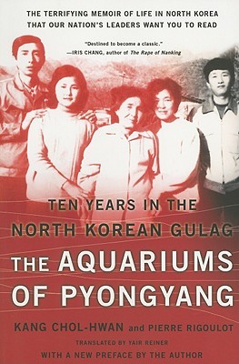 Los acuarios de Pyongyang: diez años en el Gulag norcoreano