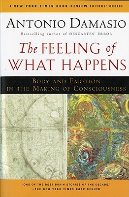 El sentimiento de lo que sucede: El cuerpo y la emoción en la toma de conciencia