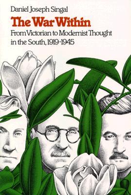 La guerra interior: Del pensamiento victoriano al pensamiento modernista en el sur, 1919-1945