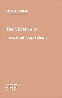 La violencia del capitalismo financiero