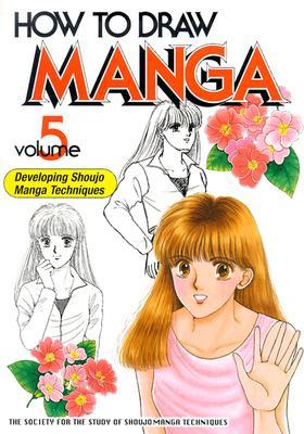 Cómo dibujar Manga, Volumen 5: Desarrollo de técnicas Shoujo