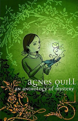 Agnes Quill: Una antología de misterio