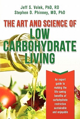 El arte y la ciencia de la vida baja en carbohidratos
