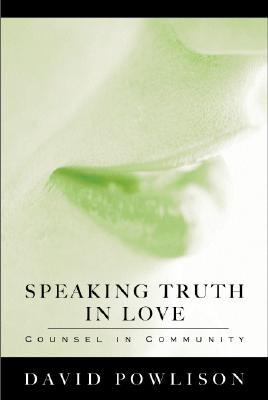 Hablando de la verdad en el amor: Counsel in Community