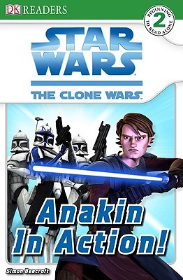 Star Wars: The Clone Wars: ¡Anakin en acción!