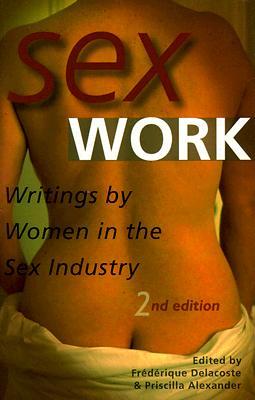 Trabajo sexual: escritos de mujeres en la industria del sexo