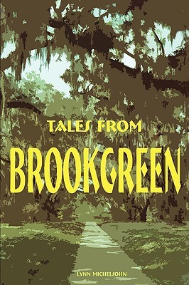 Cuentos de Brookgreen: folklore, historias de fantasmas y folktales de Gullah en el sur de Lowcountry de Carolina del Sur