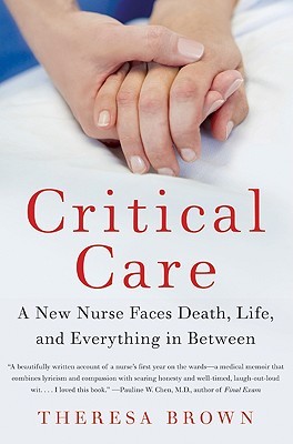 Cuidado crítico: una nueva enfermera enfrenta muerte, vida y todo en el medio
