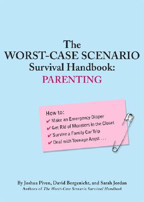 El Manual de Supervivencia del Escenario de Peor Caso: Parenting