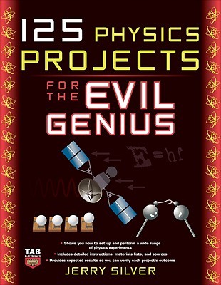 125 proyectos de física para el genio del mal