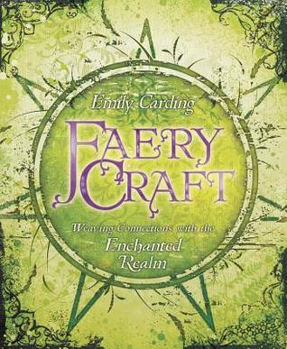 Faery Craft: Tejiendo Conexiones con el Reino Encantado