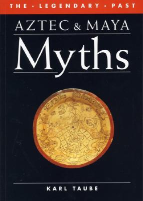 Mitos aztecas y mayas
