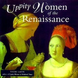 Uppity Mujeres del Renacimiento