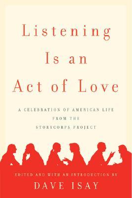 Escuchar es un acto de amor: una celebración de la vida americana del proyecto StoryCorps