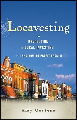 Locavesting: La revolución en la inversión local y cómo beneficiarse de ella