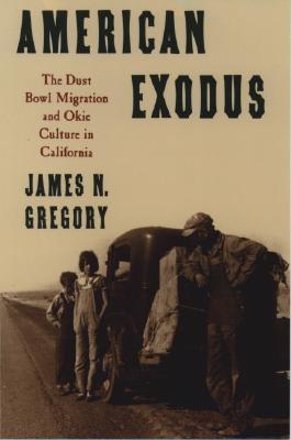 Exodus americano la migración del tazón de fuente de polvo y la cultura de Okie en California