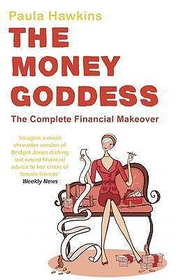 La diosa del dinero: el cambio de imagen financiero completo