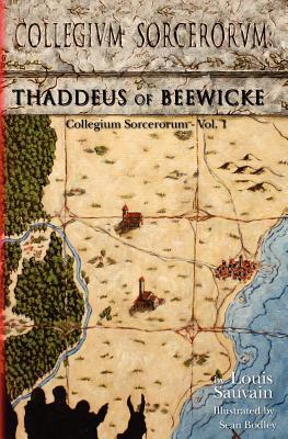 Collegium Sorcerorum: Thaddeus de Beewicke