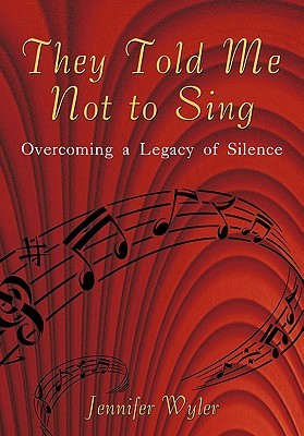 Me dijeron que no cantar: Superar un legado de silencio